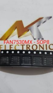 FAN7530 FAN7530MX SOP-8 Nhập khẩu mới 100%